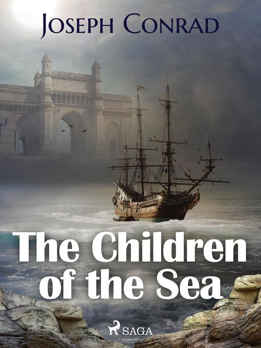 Titeldetaljer för The Children of the Sea av Joseph Conrad - Tillgänglig